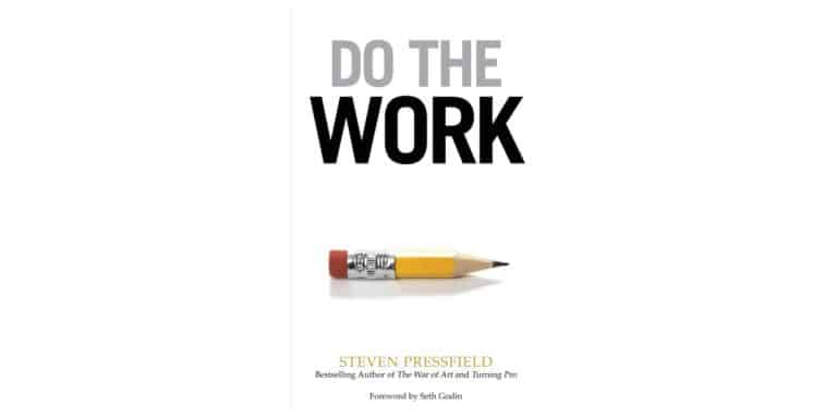Do the Work – Book Review